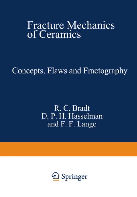 Concepts, Flaws, and Fractography (e-bog) af -