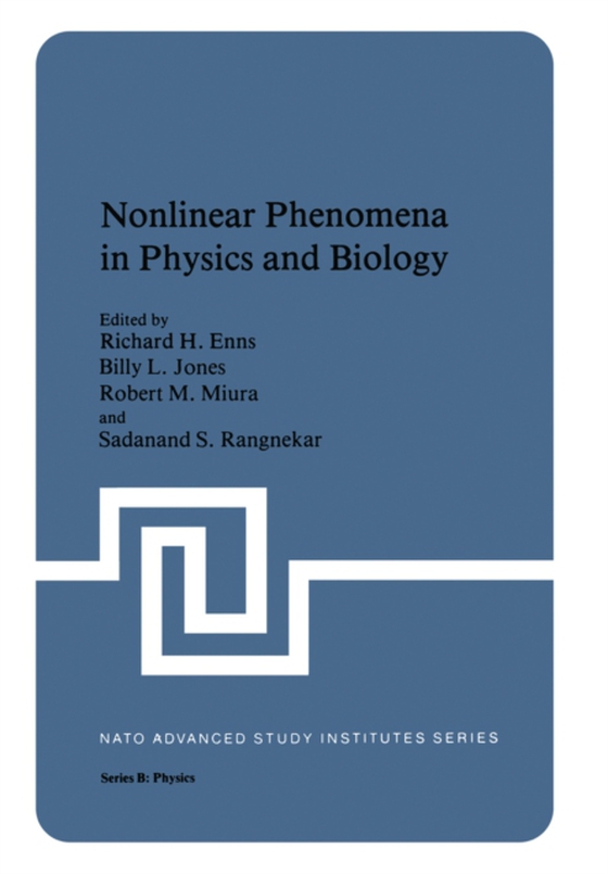 Nonlinear Phenomena in Physics and Biology (e-bog) af -