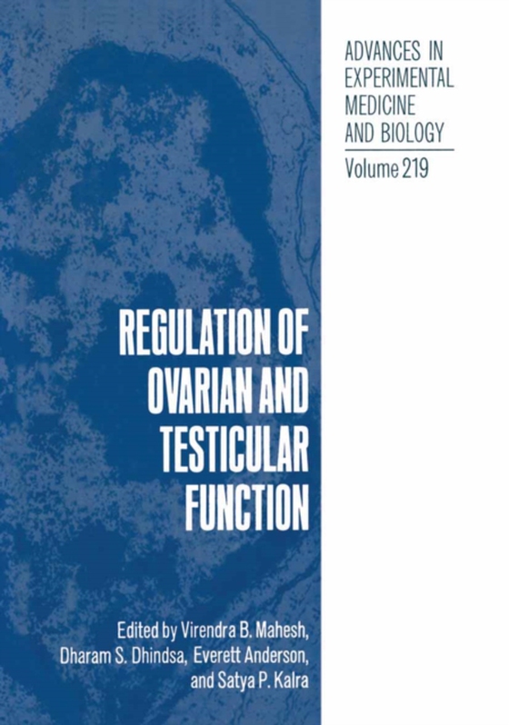 Regulation of Ovarian and Testicular Function (e-bog) af Kalra, Satya P.