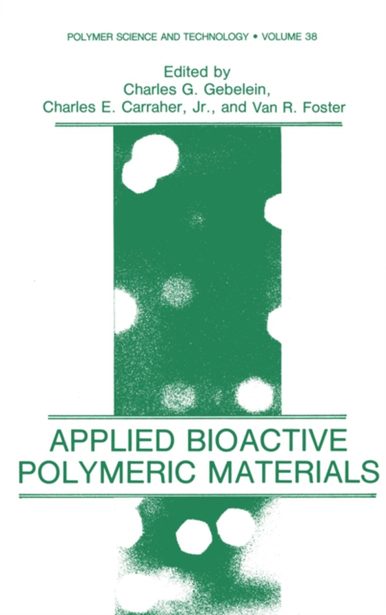 Applied Bioactive Polymeric Materials (e-bog) af -