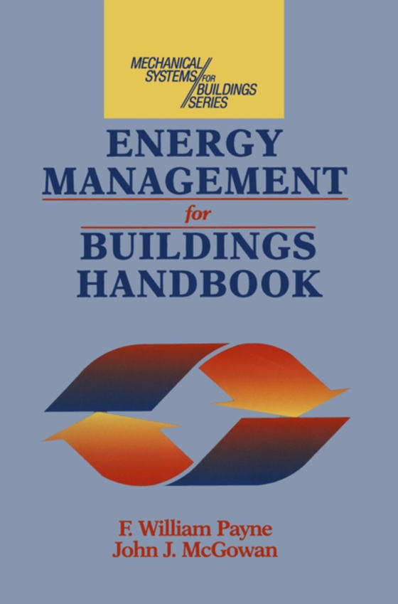 Energy Management and Control Systems Handbook (e-bog) af McGowan, John J.