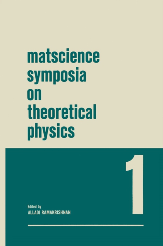 Matscience Symposia on Theoretical Physics (e-bog) af Ramakrishnan, Alladi