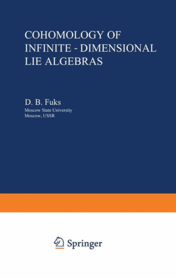 Cohomology of Infinite-Dimensional Lie Algebras (e-bog) af Fuks, D.B.