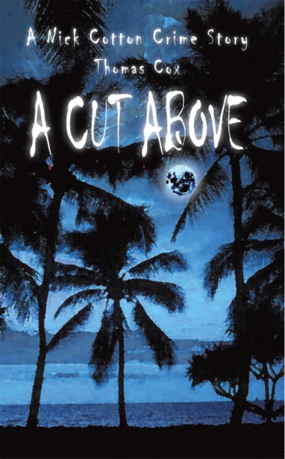 Cut Above