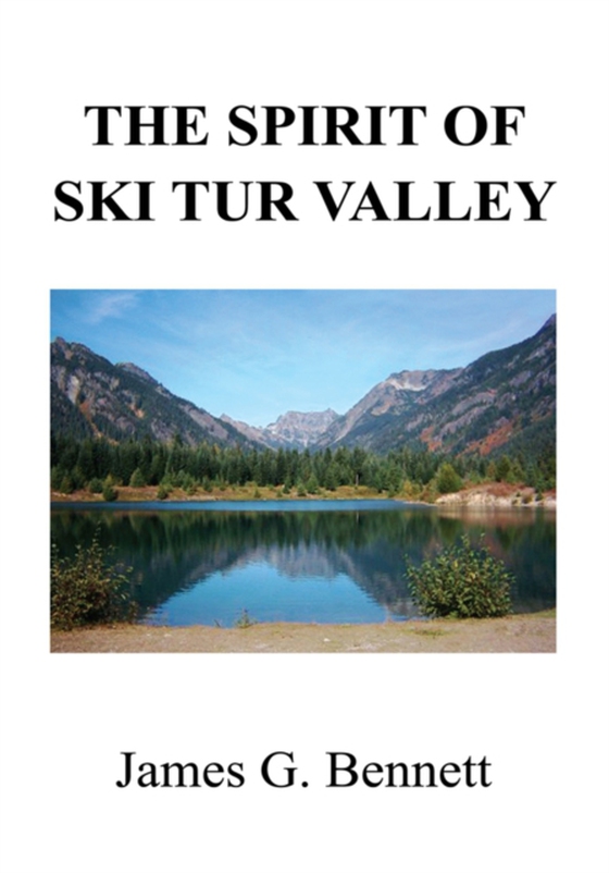 Spirit of Ski Tur Valley