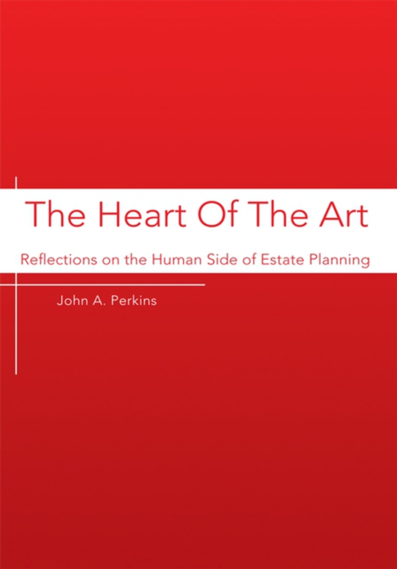 Heart of the Art (e-bog) af Perkins, John A.