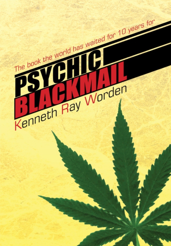 Psychic Blackmail (e-bog) af Worden, Kenneth Ray