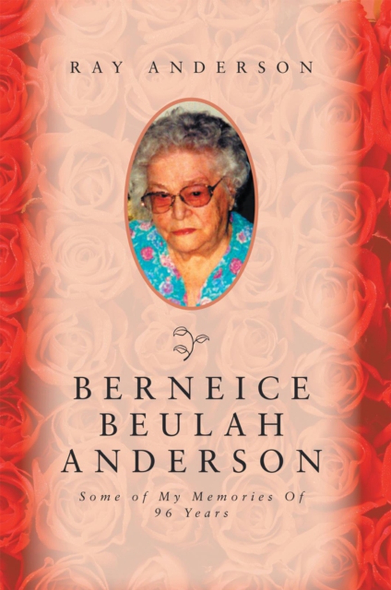 Berneice Beulah Anderson (e-bog) af Anderson, Ray