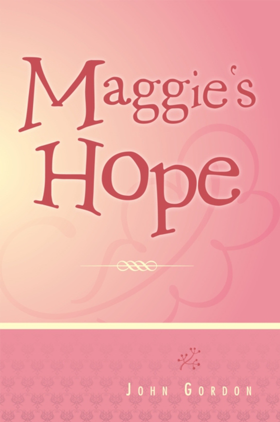 Maggie's Hope