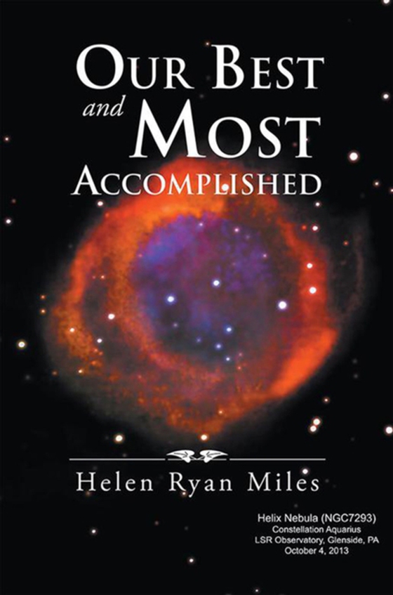 Our Best and Most Accomplished (e-bog) af Miles, Helen Ryan