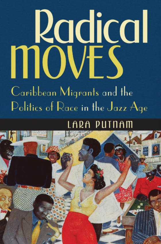 Radical Moves (e-bog) af Putnam, Lara