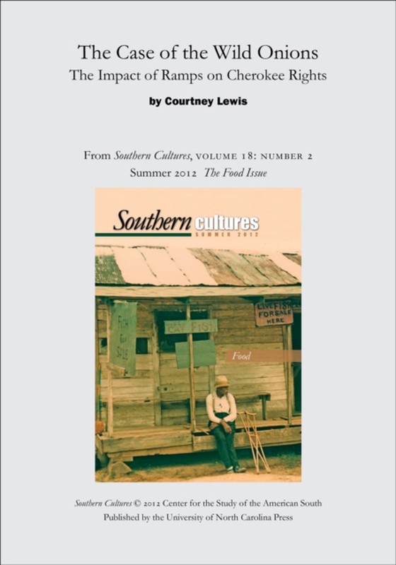 Case of the Wild Onions: The Impact of Ramps on Cherokee Rights (e-bog) af Lewis, Courtney