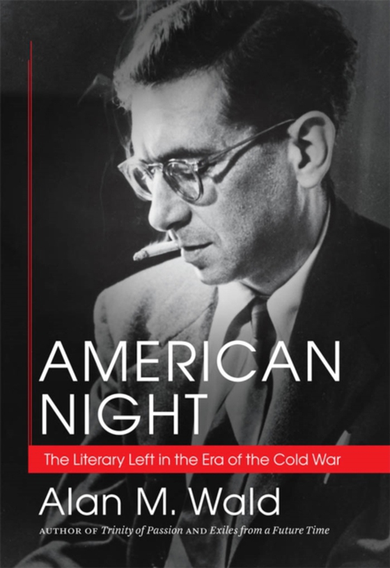 American Night (e-bog) af Wald, Alan M.