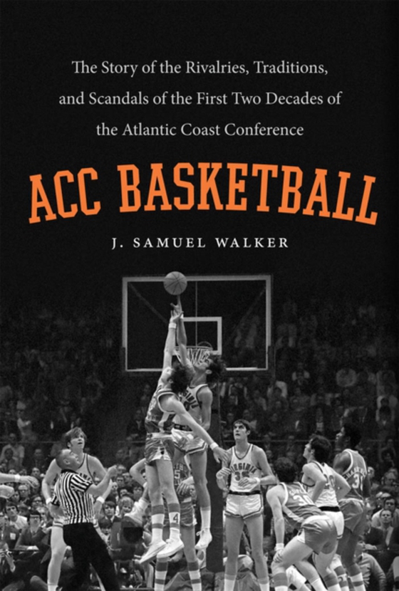 ACC Basketball (e-bog) af Walker, J. Samuel