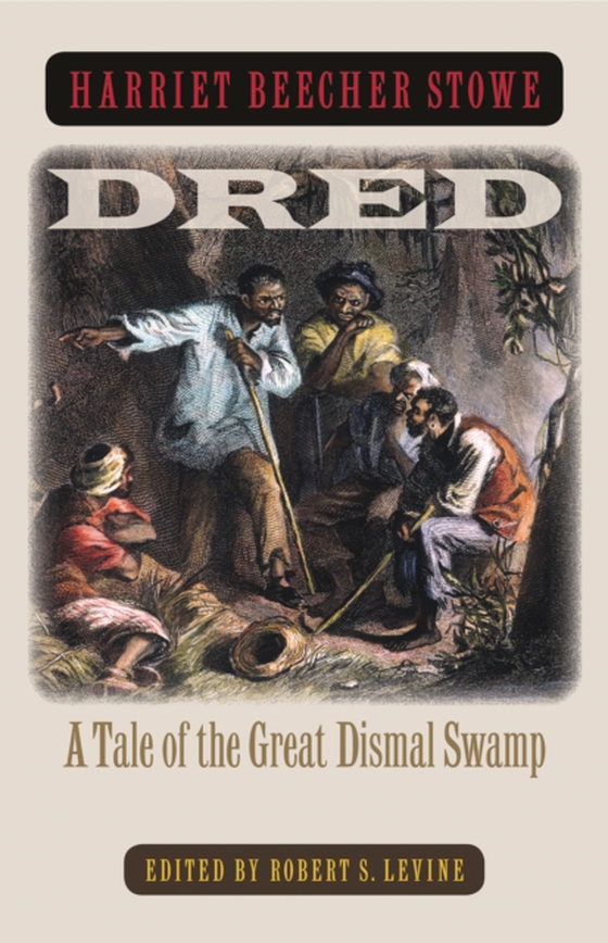 Dred (e-bog) af Stowe, Harriet Beecher
