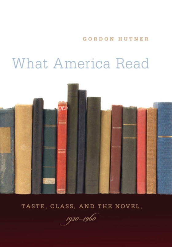 What America Read (e-bog) af Hutner, Gordon