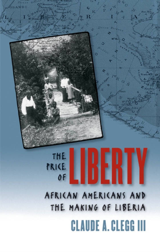 Price of Liberty (e-bog) af III, Claude Andrew Clegg