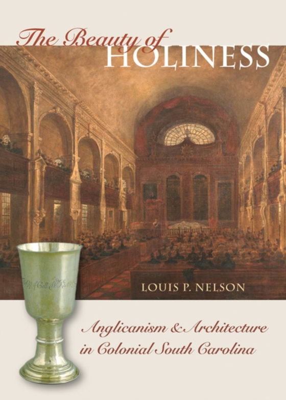 Beauty of Holiness (e-bog) af Nelson, Louis P.