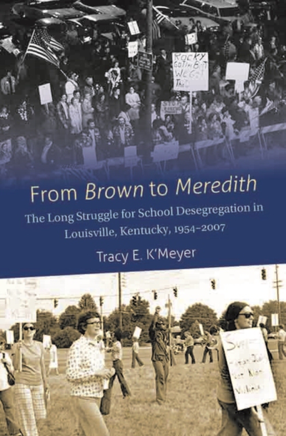 From Brown to Meredith (e-bog) af K'Meyer, Tracy E.