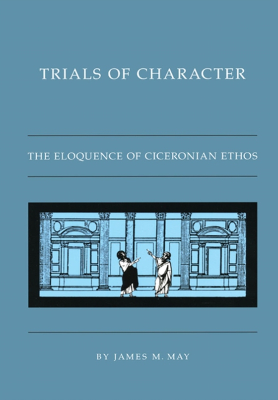 Trials of Character (e-bog) af May, James M.