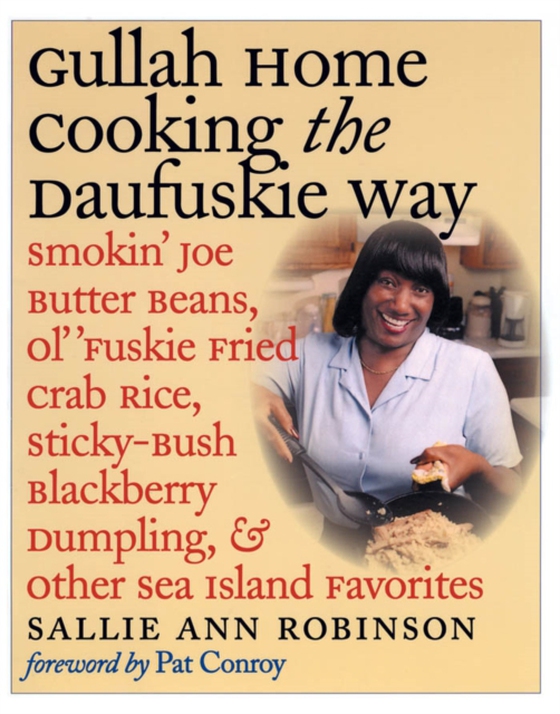 Gullah Home Cooking the Daufuskie Way (e-bog) af Robinson, Sallie Ann