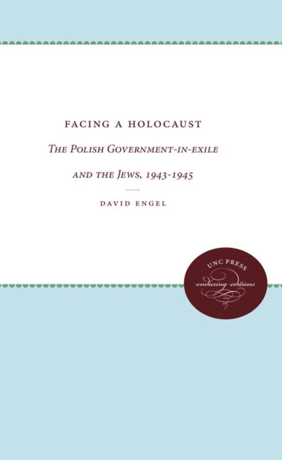 Facing a Holocaust (e-bog) af Engel, David