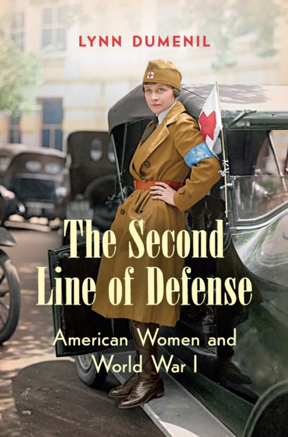 Second Line of Defense (e-bog) af Dumenil, Lynn