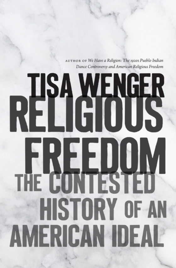 Religious Freedom (e-bog) af Wenger, Tisa