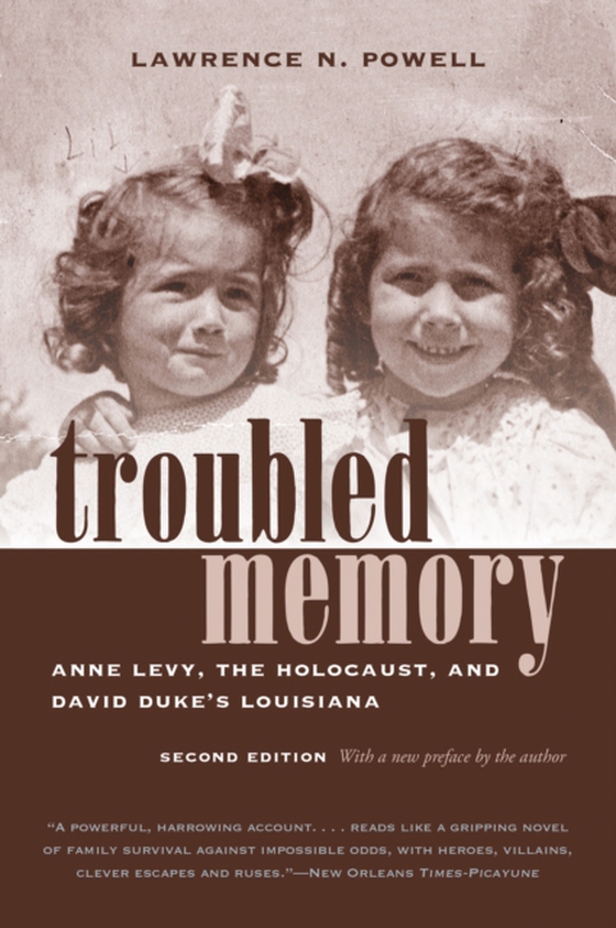Troubled Memory, Second Edition (e-bog) af Powell, Lawrence N.