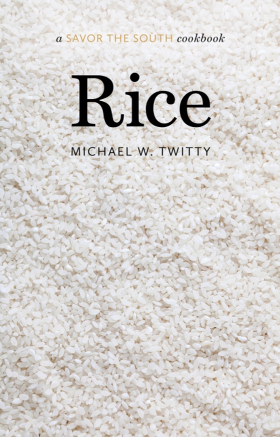 Rice (e-bog) af Twitty, Michael W.