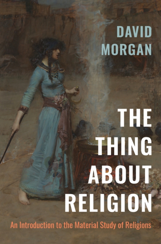 Thing about Religion (e-bog) af Morgan, David