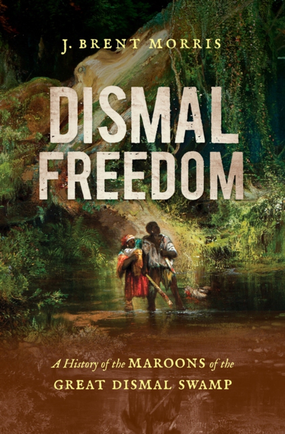 Dismal Freedom (e-bog) af Morris, J. Brent