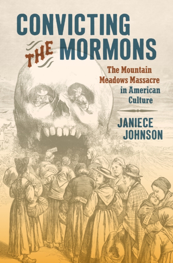 Convicting the Mormons (e-bog) af Johnson, Janiece