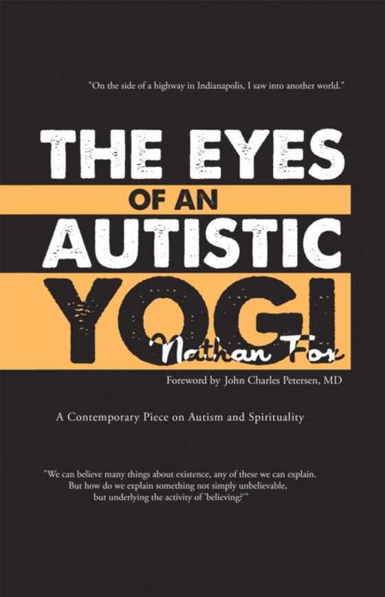 Eyes of an Autistic Yogi