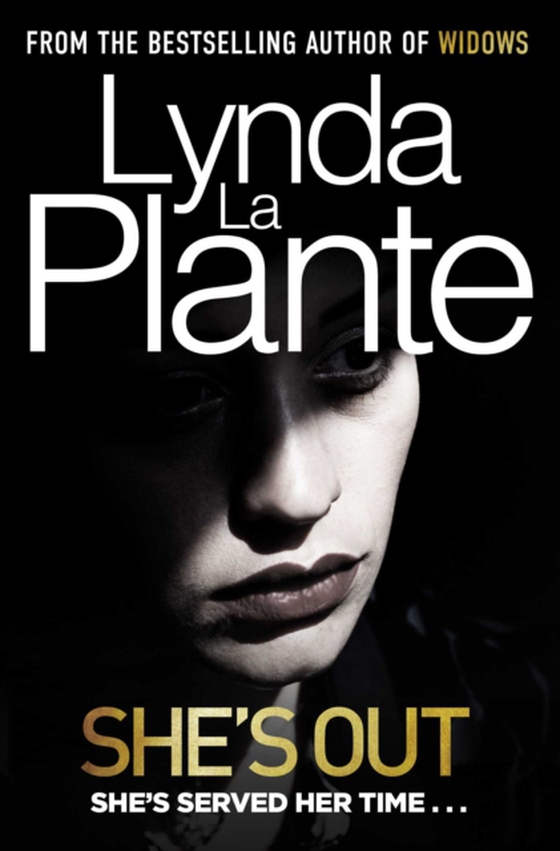 She's Out (e-bog) af Plante, Lynda La