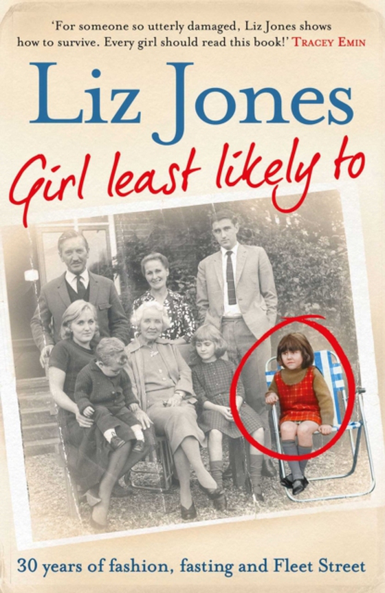 Girl Least Likely To (e-bog) af Jones, Liz