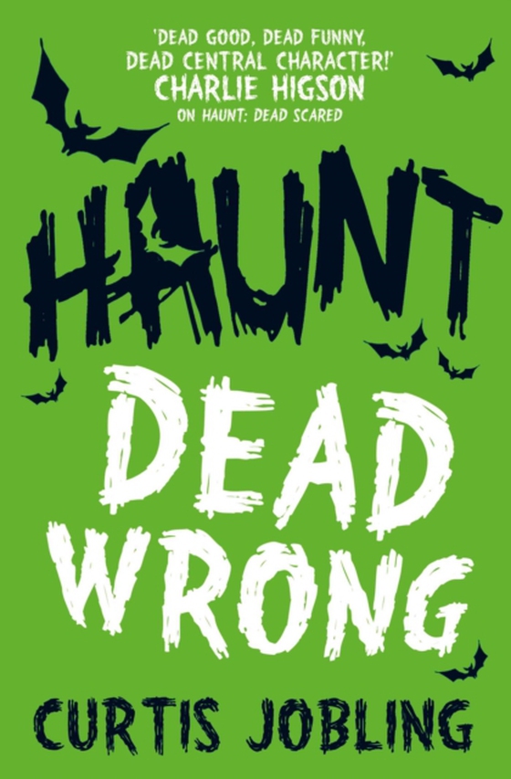 Haunt: Dead Wrong