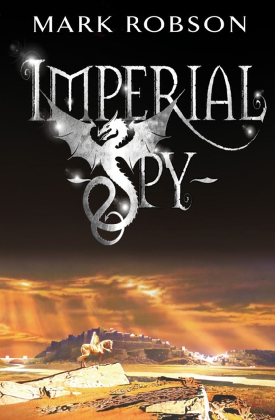 Imperial Spy (e-bog) af Robson, Mark