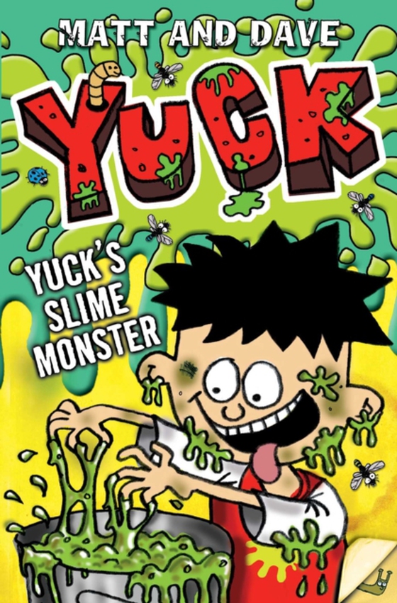 Yuck's Slime Monster