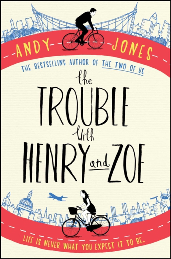 Trouble with Henry and Zoe (e-bog) af Jones, Andy