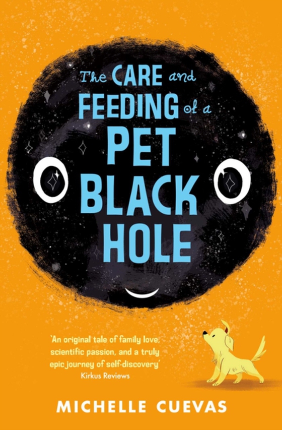 Care and Feeding of a Pet Black Hole (e-bog) af Cuevas, Michelle