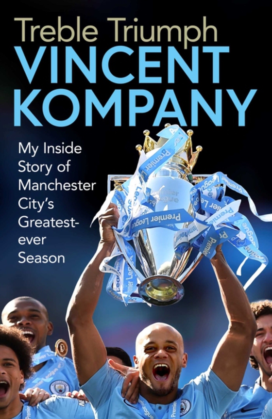 Treble Triumph (e-bog) af Kompany, Vincent