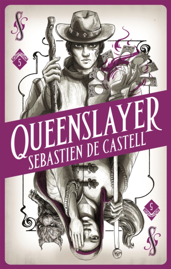 Spellslinger 5: Queenslayer (e-bog) af Castell, Sebastien de