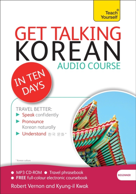 Get Talking Korean in Ten Days Beginner Audio Course (e-bog) af Kwak, Kyung-Il