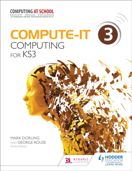 Compute-IT: Student's Book 3 - Computing for KS3 (e-bog) af Rouse, George