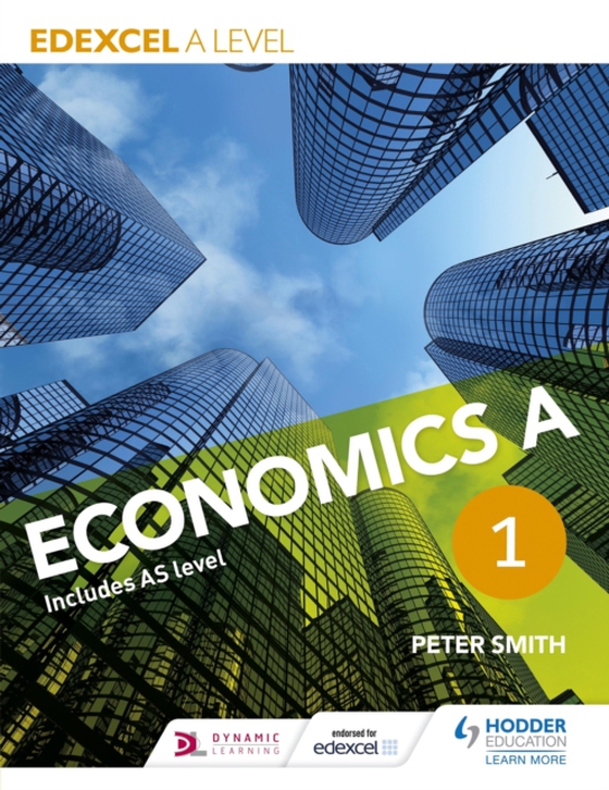 Edexcel A level Economics A Book 1 (e-bog) af Smith, Peter