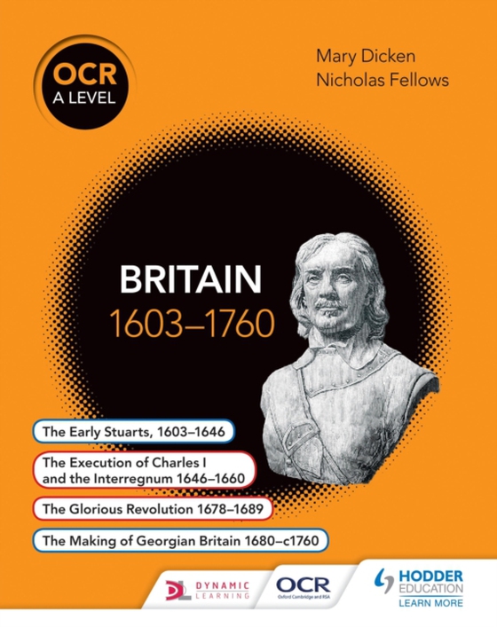 OCR A Level History: Britain 1603-1760 (e-bog) af Dicken, Mary