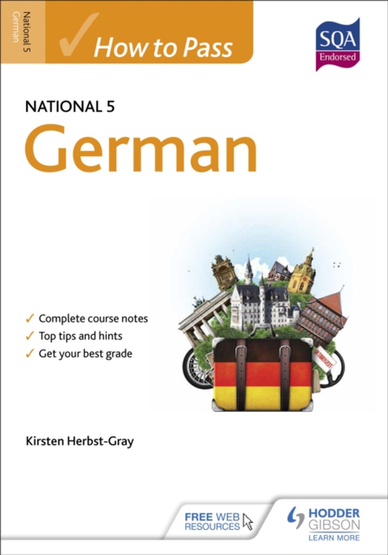 How to Pass National 5 German (e-bog) af Herbst-Gray, Kirsten