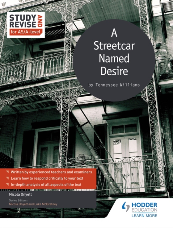 Study and Revise for AS/A-level: A Streetcar Named Desire (e-bog) af Onyett, Nicola