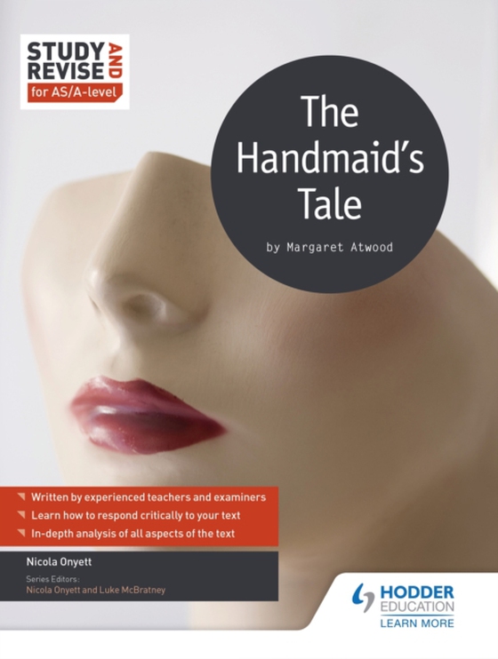 Study and Revise for AS/A-level: The Handmaid's Tale (e-bog) af Onyett, Nicola